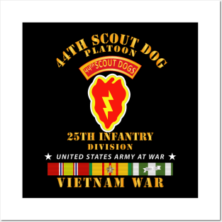 44th Scout Dog Platoon 25th Infantry Div - VN SVC Posters and Art